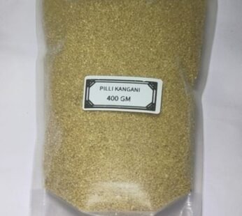 Pilli Kangani ( Yellow Foxtail Millet ) 400Gm